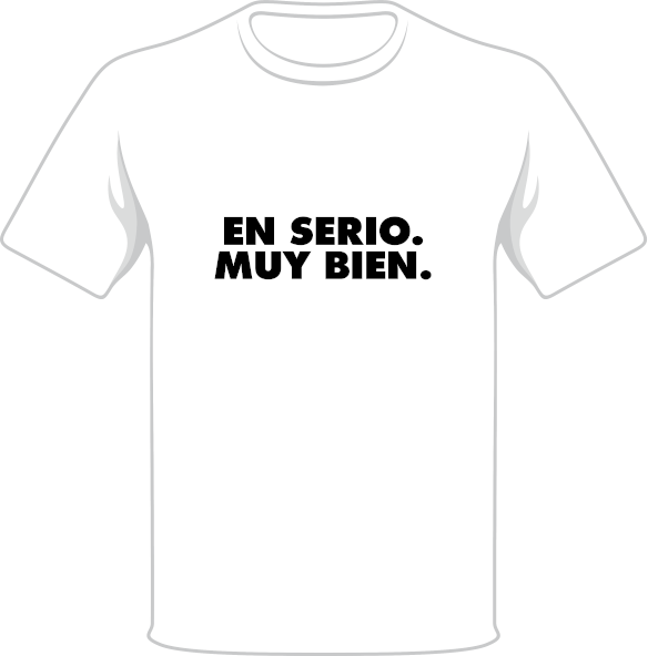 En serio muy bien